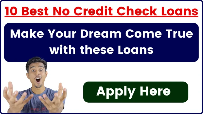 10 Best No Credit Check Loans 2024