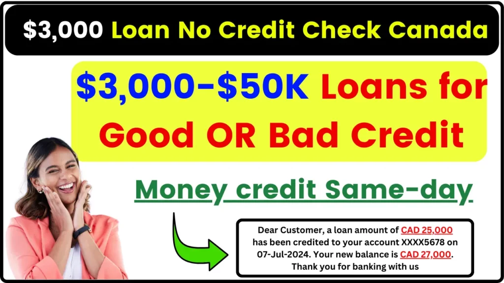 $3,000 Loan No Credit Check Canada - Unbelievable! Get $3,000-$50K Loans for Good or Bad Credit, Money Credit Same-Day