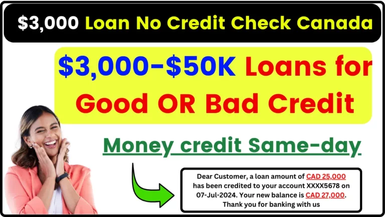 $3,000 Loan No Credit Check Canada - Unbelievable! Get $3,000-$50K Loans for Good or Bad Credit, Money Credit Same-Day