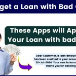 How to get a loan with bad credit? These Apps will Approve Your Loan with bad credit