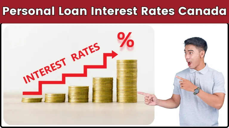 Personal Loan Interest Rates Canada - Check July 2024 Interest Rates