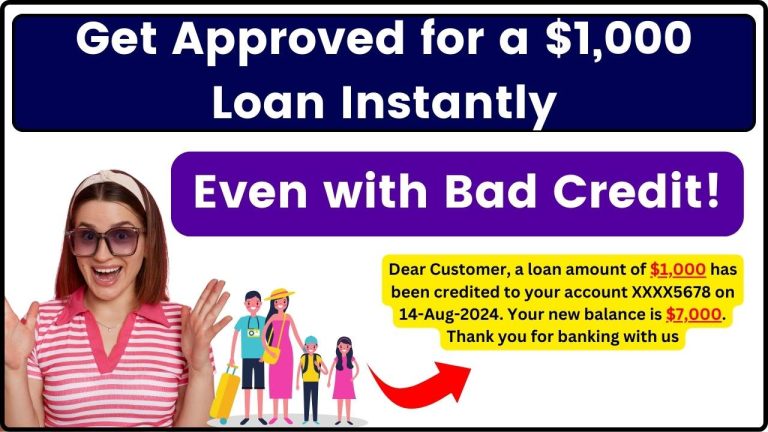 Get Approved for a $1,000 Loan Instantly – Even with Bad Credit!