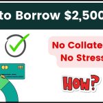 How to Borrow $2,500 Fast – No Collateral, No Stress!