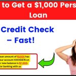 How to Get a $1,000 Personal Loan with No Credit Check – Fast!