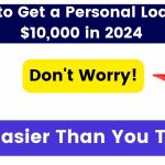 How to Get a Personal Loan