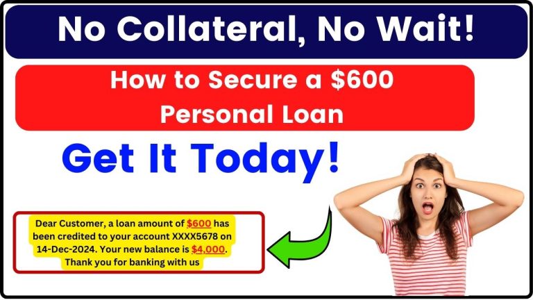 How to Secure a $600 Personal Loan – No Collateral, No Wait!