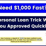 Need $1,000 Fast This Personal Loan Trick Will Get You Approved Quickly